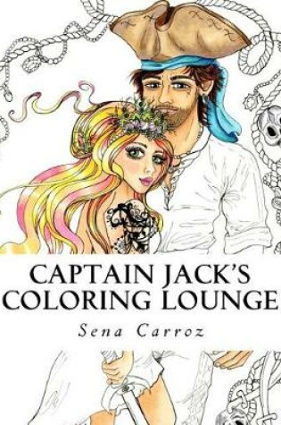 Cover of Captain Jack's Coloring Lounge