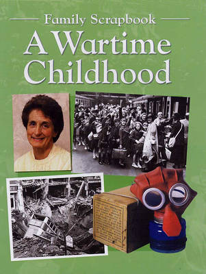 Book cover for A Wartime Childhood