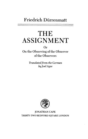 Book cover for The Assignment, or, on the Observing of the Observer of the Observers