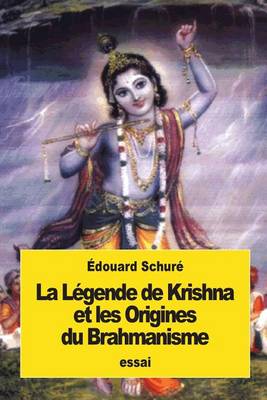 Book cover for La Legende de Krishna et les Origines du Brahmanisme