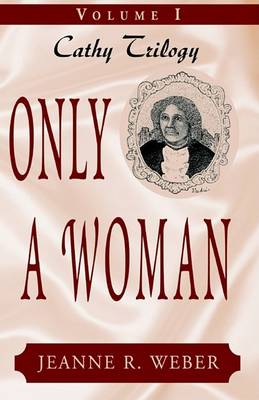 Cover of Only a Woman - Volume I