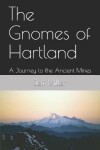 Book cover for The Gnomes of Hartland