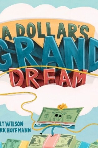 Cover of A Dollar's Grand Dream