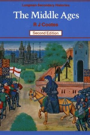 Cover of Middle Ages, The 2nd Edition