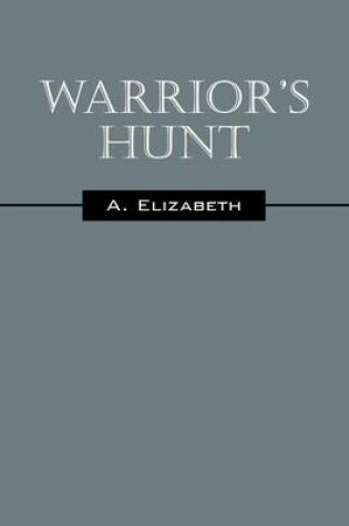 Cover of Warrior's Hunt