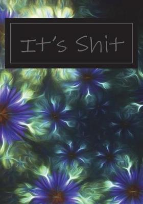 Cover of It's Shit