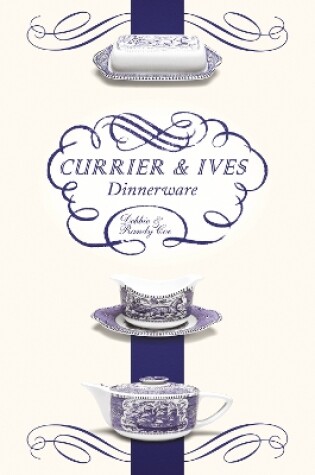 Cover of Currier and Ives Dinnerware