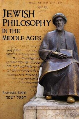 Cover of Jewish Philosophy in the Middle Ages