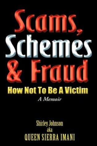 Cover of Scams, Schemes, and Fraud