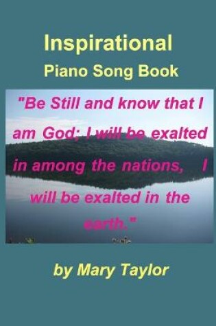 Cover of Inspirational Piano Song Book Be Still And Know