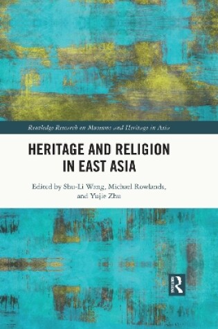 Cover of Heritage and Religion in East Asia