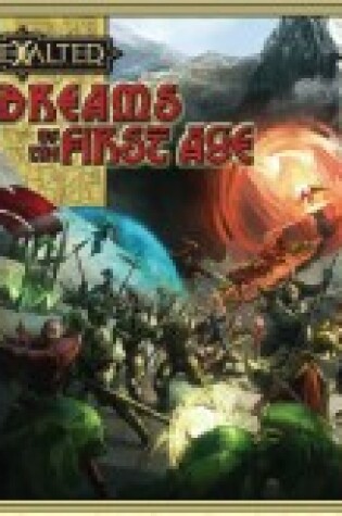 Cover of Dreams of the First Age