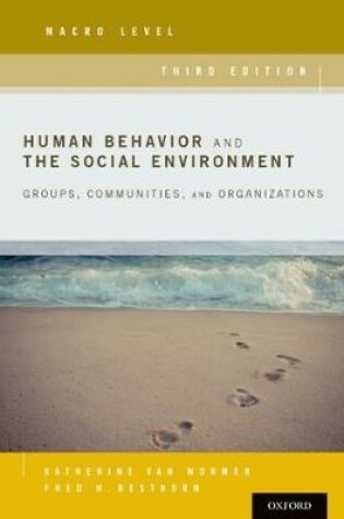 Cover of Human Behavior and the Social Environment, Macro Level