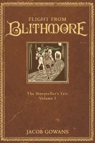 Cover of Flight from Blithmore