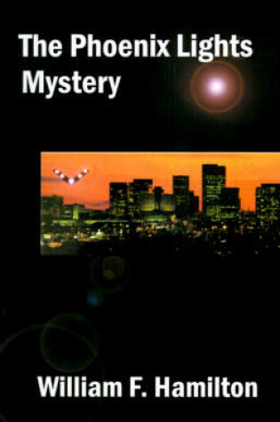 Cover of The Phoenix Lights Mystery