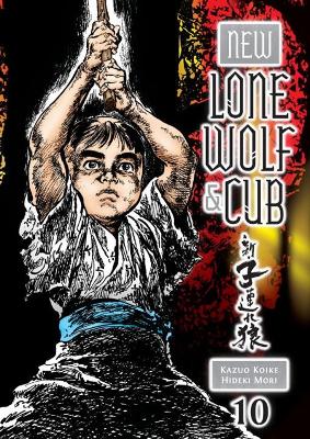 Book cover for New Lone Wolf And Cub Volume 10