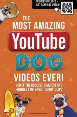 Cover of The  Most Amazing  YouTube Dog Videos Ever!