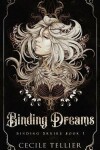 Book cover for Binding Dreams