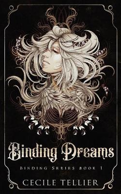 Cover of Binding Dreams