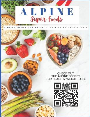 Book cover for Alpine Super Foods