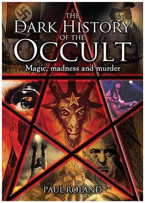 Book cover for The Dark History of the Occult