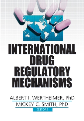 Book cover for International Drug Regulatory Mechanisms