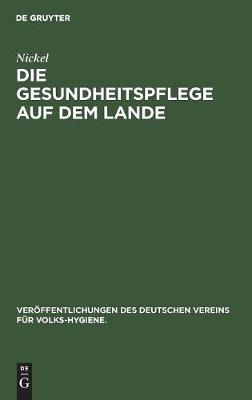 Book cover for Die Gesundheitspflege auf dem Lande