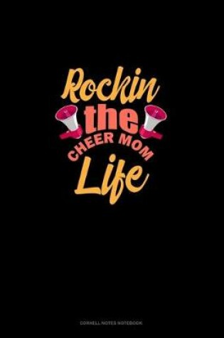 Cover of Rockin' The Cheer Mom Life