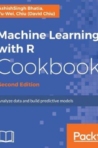 Cover of Machine Learning with R Cookbook -