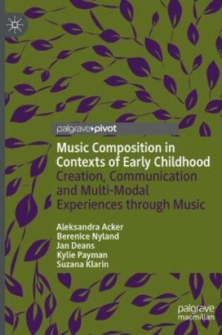 Cover of Music Composition in Contexts of Early Childhood