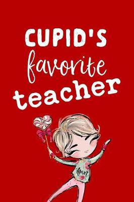 Book cover for Cupid's Favorite Teacher