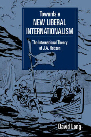 Cover of Towards a New Liberal Internationalism