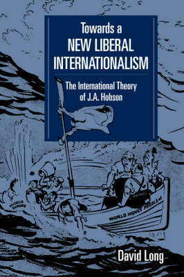 Cover of Towards a New Liberal Internationalism