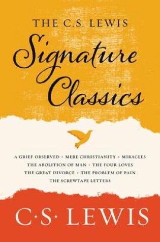 Cover of The C. S. Lewis Signature Classics