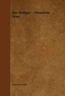 Book cover for Jim Bridger - Mountain Man