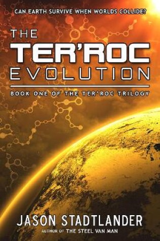Cover of The Ter'Roc Evolution