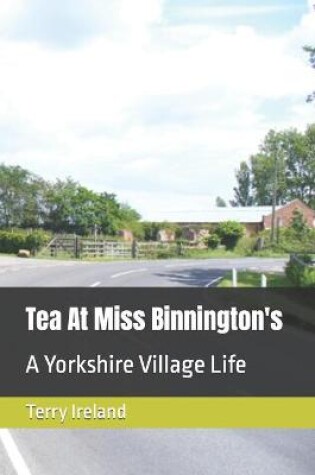 Cover of Tea At Miss Binnington's