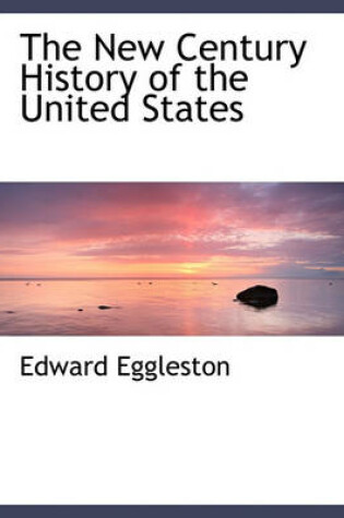 Cover of The New Century History of the United States