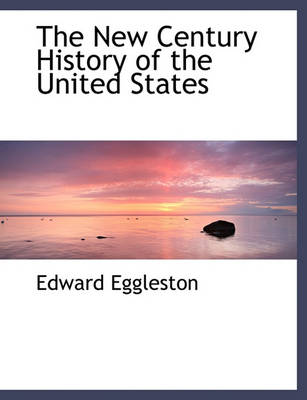 Book cover for The New Century History of the United States