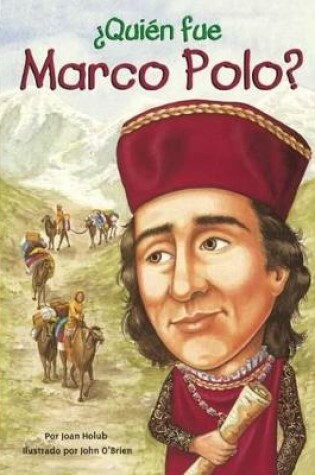Cover of Quien Fue Marco Polo? (Who Was Marco Polo?)
