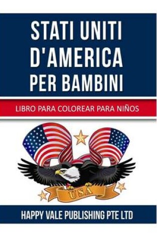 Cover of Stati Uniti D'America Per Bambini