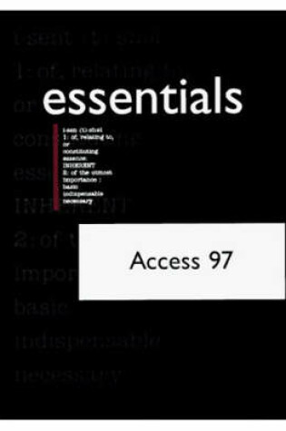 Cover of Access 97 Essentials