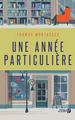 Book cover for Une annee particuliere