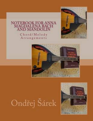 Book cover for Notebook for Anna Magdalena Bach and Mandolin