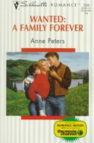 Cover of Wanted, a Family Forever