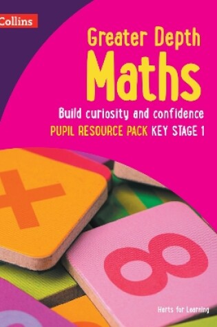 Cover of Greater Depth Maths Pupil Resource Pack Key Stage 1