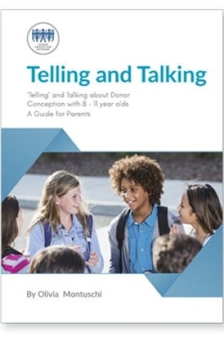 Cover of Telling and Talking about Donor Conception