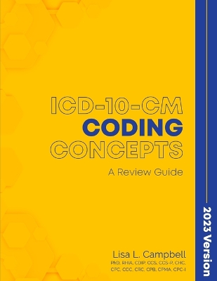 Book cover for ICD-10-CM Coding Concepts - A Review Guide 2023 Version