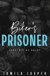 Book cover for Biker's Prisoner