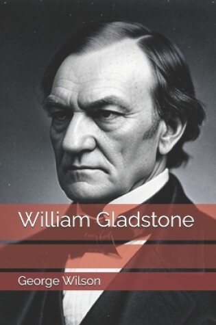 Cover of William Gladstone